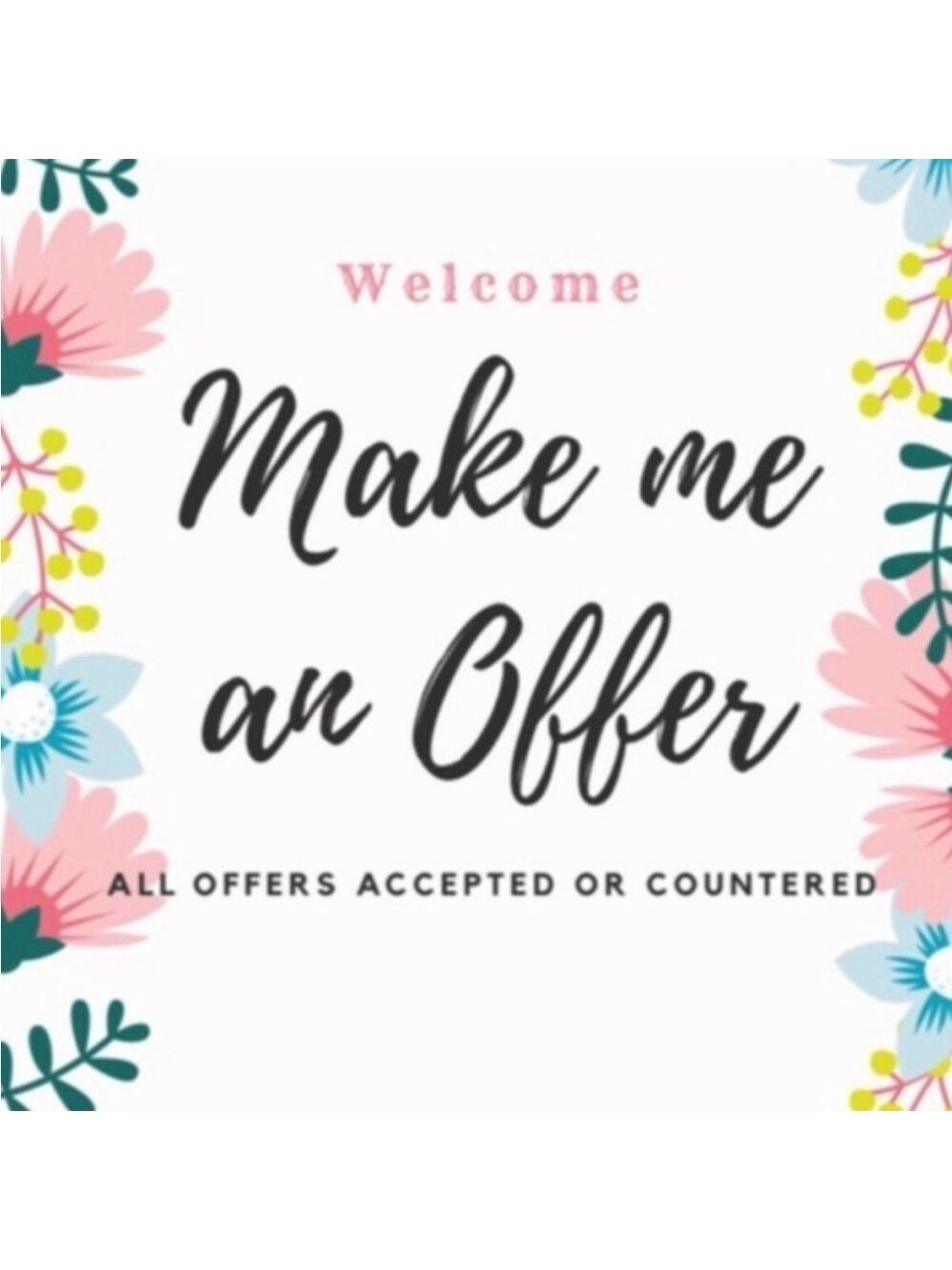 Make me an offer!!